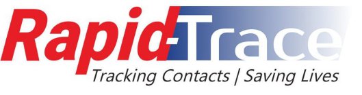 RAPID-TRACE TRACKING CONTACTS / SAVING LIVES