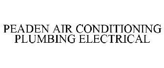 PEADEN AIR CONDITIONING PLUMBING ELECTRICAL