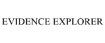 EVIDENCE EXPLORER