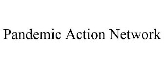 PANDEMIC ACTION NETWORK