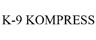 K-9 KOMPRESS