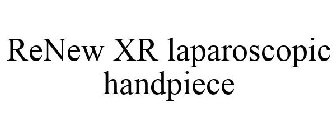 RENEW XR LAPAROSCOPIC HANDPIECE