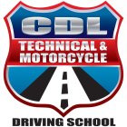 CDL TECHNICAL & MOTORCYCLE DRIVING SCHOOL
