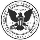 MAKE TRUCKING GREAT AGAIN ASSOCIATION USA MGTAAA MGTAA