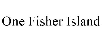 ONE FISHER ISLAND