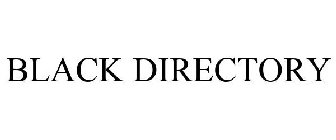 BLACK DIRECTORY