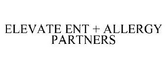 ELEVATE ENT + ALLERGY PARTNERS