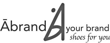 ABRAND AB YOUR BRAND SHOES FOR YOU