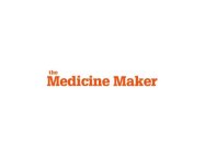 THE MEDICINE MAKER