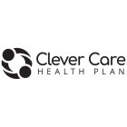 CLEVER CARE HEALTH PLAN