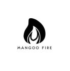 MANGOO FIRE