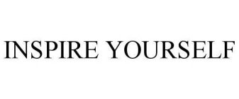 INSPIRE YOURSELF