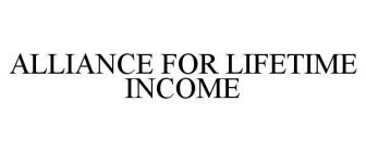 ALLIANCE FOR LIFETIME INCOME