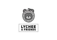 LYCHEE & FRIENDS