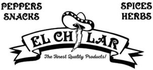 PEPPERS SNACKS SPICES HERBS EL CHILAR THE FINEST QUALITY PRODUCTS!