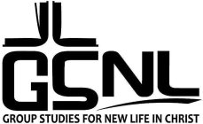 GSNL GROUP STUDIES FOR NEW LIFE IN CHRIST