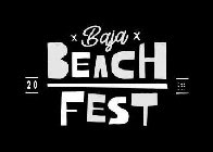 20 BAJA BEACH FEST 19