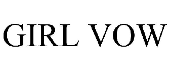 GIRL VOW