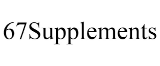 67SUPPLEMENTS