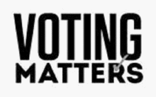VOTING MATTERS