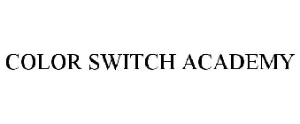 COLOR SWITCH ACADEMY