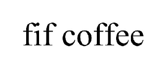 FIF COFFEE