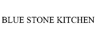 BLUE STONE KITCHEN