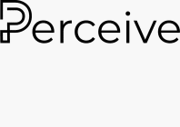 PERCEIVE