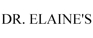 DR. ELAINE'S