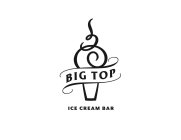 BIG TOP ICE CREAM BAR