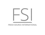 FSI FRESH SOURCE INTERNATIONAL