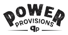 POWER PROVISIONS PP