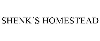SHENK'S HOMESTEAD