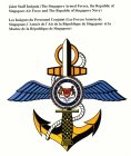 JOINT STAFF INSIGNIA (THE SINGAPORE ARMED FORCES, THE REPUBLIC OF SINGAPORE AIR FORCE AND THE REPUBLIC OF SINGAPORE NAVY)