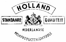 HOLLAND STANDARD QUALITEIT NEDERLANDSE MELKPRODUCTENCONTROLE