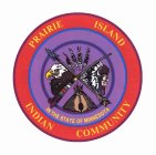 PRAIRIE ISLAND INDIAN COMMUNITY IN THE STATE OF MINNESOTA