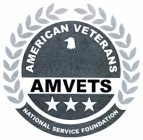 AMERICAN VETERANS AMVETS NATIONAL SERVICE FOUNDATION