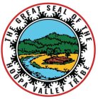 THE GREAT SEAL OF THE HOOPA VALLEY TRIBE