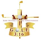 GOD OFFERS LOVE & FORGIVENESS G.O.L.F. 3:16