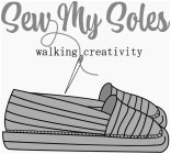 SEW MY SOLES WALKING CREATIVITY