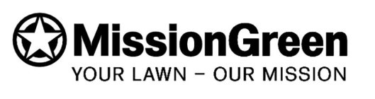 MISSIONGREEN YOUR LAWN - OUR MISSION