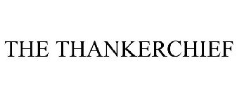 THE THANKERCHIEF