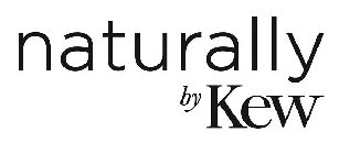 NATURALLY BY KEW