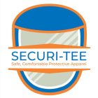 SECURI-TEE SAFE, COMFORTABLE PROTECTIVE APPAREL