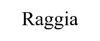 RAGGIA