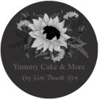 YUMMY CAKE & MORE BY KIM THANK YOU