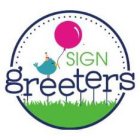 SIGN GREETERS