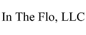 IN THE FLO, LLC