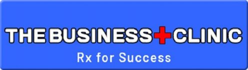THE BUSINESS + CLINIC RX FOR SUCCESS