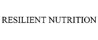 RESILIENT NUTRITION